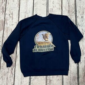 Vintage I'd Rather Be Hunting Animal Print 1980s Crewneck Pullover Sweatshirt